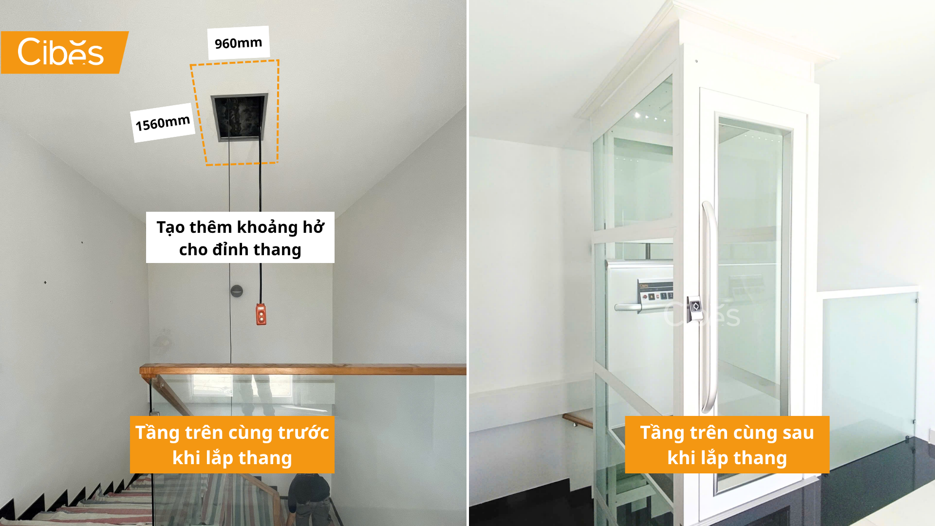 Tầng trên cùng trước và sau khi lắp thang máy nhỏ Cibes Uno